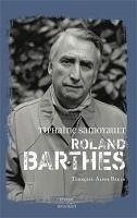 Roland Barthes - Samoyault, Tiphaine