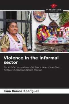 Violence in the informal sector - Ramos Rodríguez, Irma