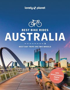 Lonely Planet Best Bike Rides Australia - Barton, Robin;Bainger, Fleur;Bonetto, Cristian