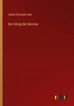 Der König der Bernina