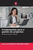 Fundamentos para a gestão de projectos