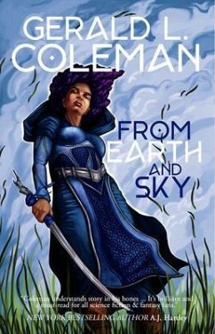 From Earth and Sky (eBook, ePUB) - Coleman, Gerald