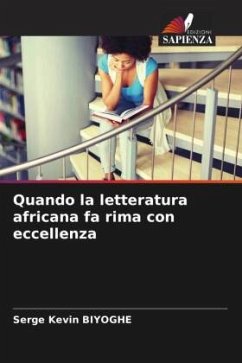 Quando la letteratura africana fa rima con eccellenza - Biyoghe, Serge Kevin