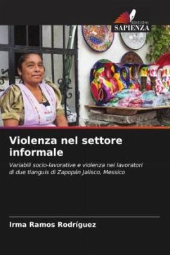 Violenza nel settore informale - Ramos Rodríguez, Irma