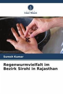 Regenwurmvielfalt im Bezirk Sirohi in Rajasthan - Kumar, Suresh