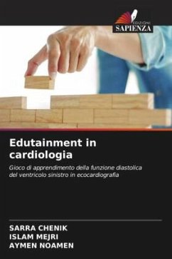 Edutainment in cardiologia - CHENIK, SARRA;Mejri, Islam;NOAMEN, AYMEN