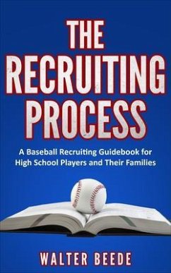 The Recruiting Process (eBook, ePUB) - Beede, Walter