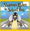 Shaman Rides the School Bus - Bild 1