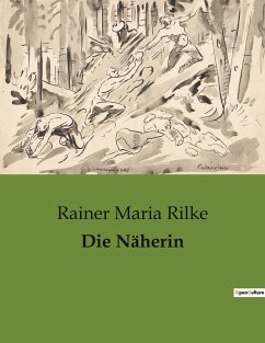 Die Näherin - Rilke, Rainer Maria