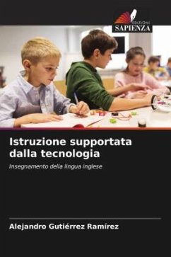 Istruzione supportata dalla tecnologia - Gutiérrez Ramírez, Alejandro