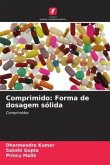 Comprimido: Forma de dosagem sólida