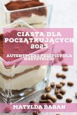 Ciasta dla Pocz¿tkuj¿cych 2023