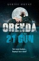 Orenda 21 Gün - Okyay, Serife