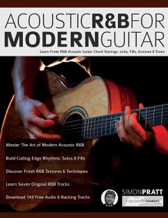 Acoustic R&B for Modern Guitar - Alexander, Joseph; Pratt, Simon