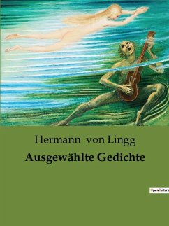 Ausgewählte Gedichte - Lingg, Hermann Von