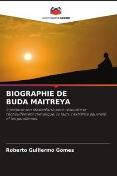 BIOGRAPHIE DE BUDA MAITREYA - Gomes, Roberto Guillermo