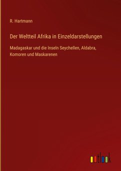 Der Weltteil Afrika in Einzeldarstellungen