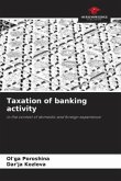 Taxation of banking activity