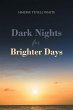 Dark Nights for Brighter Days - Bild 1