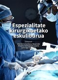 Espezialitate kirurgikoetako eskuliburua Espezialitate kirurgikoetako eskuliburua