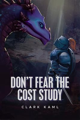 Don't Fear the Cost Study (eBook, ePUB)