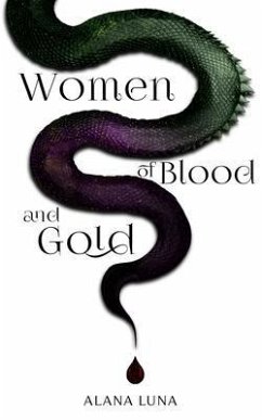 Women of Blood & Gold (eBook, ePUB) - Luna, Alana