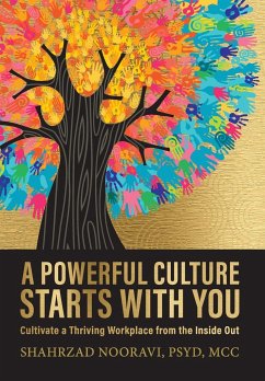 A Powerful Culture Starts with You - Nooravi, Shahrzad