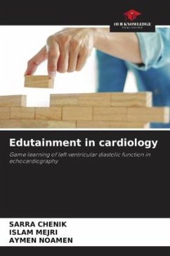 Edutainment in cardiology - CHENIK, SARRA;Mejri, Islam;NOAMEN, AYMEN