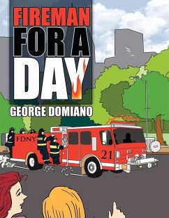 Fireman for a Day - Domiano, George Joseph