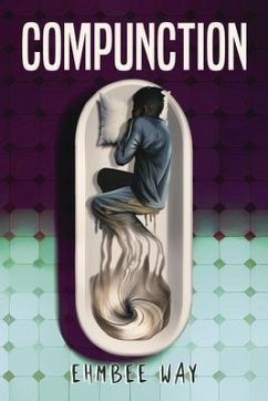 Compunction (eBook, ePUB) - Way, Ehmbee Compunction (eBook, ePUB) - Way, Ehmbee