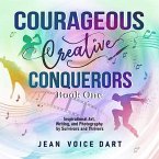 Courageous Creative Conquerors (eBook, ePUB)