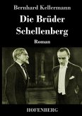 Die Brüder Schellenberg