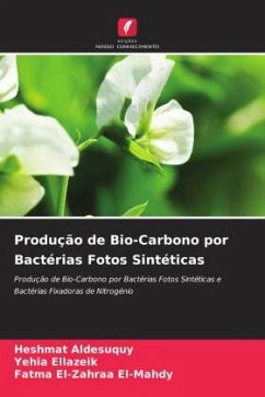 Produção de Bio-Carbono por Bactérias Fotos Sintéticas - Aldesuquy, Heshmat;Ellazeik, Yehia;El-Mahdy, Fatma El-Zahraa