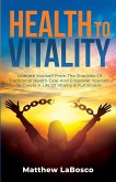 Health to Vitality