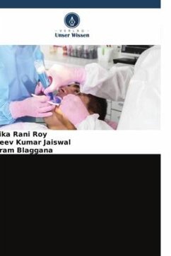 Endodontisch-parodontale Läsionen - Roy, Tulika Rani;Jaiswal, Rajeev Kumar;Blaggana, Vikram