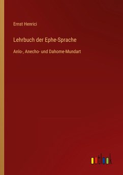 Lehrbuch der Ephe-Sprache