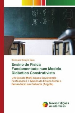 Ensino de Física Fundamentado num Modelo Didáctico Construtivista - Nzau, Domingos Kimpolo