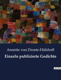 Einzeln publizierte Gedichte - Droste-Hülshoff, Annette von