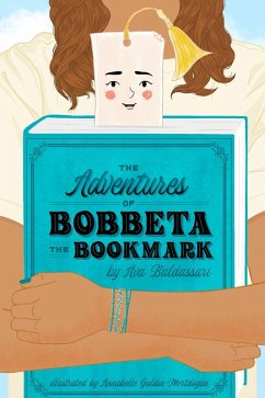 Cover The Adventures of Bobbeta the Bookmark (eBook, ePUB)