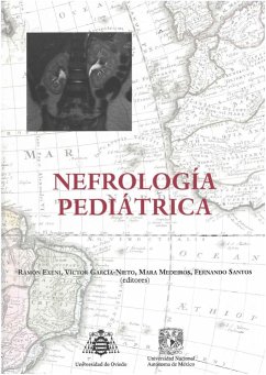 Nefrología pediátrica - García Nieto, Víctor Manuel; Exeni, Ramón A.; Itza Santos, Fernando; Medeiros, Mara