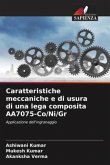 Caratteristiche meccaniche e di usura di una lega composita AA7075-Co/Ni/Gr