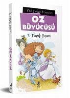 Oz Büyücüsü - Frank Baum, L.