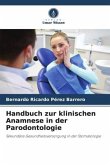 Handbuch zur klinischen Anamnese in der Parodontologie