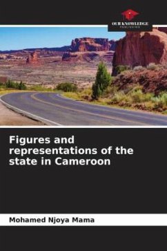 Figures and representations of the state in Cameroon - Njoya Mama, Mohamed