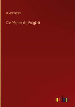 Die Pforten der Ewigkeit