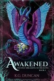 Awakened: I'm Only Dreaming of Dragons (eBook, ePUB)