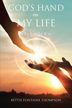 God's Hand on My Life (eBook, ePUB) - Thompson, Bettie Fontaine