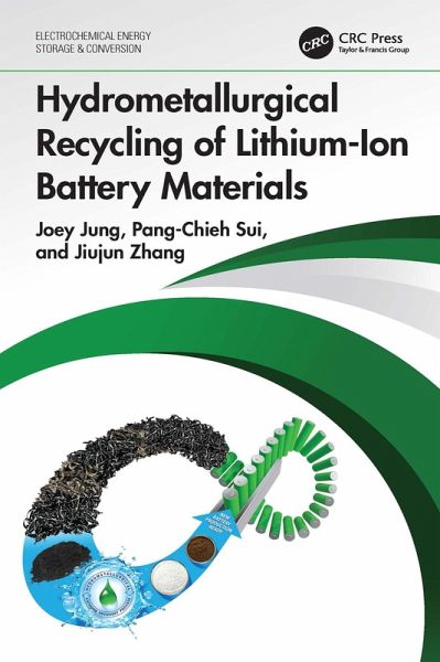 Hydrometallurgical Recycling of Lithium-Ion Battery Materials (eBook, PDF) Hydrometallurgical Recycling of Lithium-Ion Battery Materials (eBook, PDF)