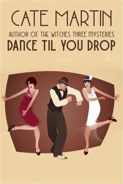 Dance Til You Drop (eBook, ePUB) - Martin, Cate