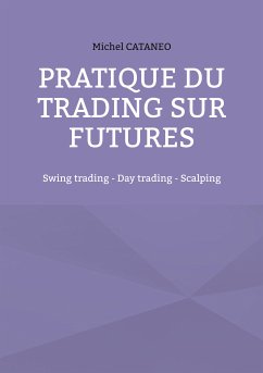 Pratiques du trading sur futures (eBook, ePUB)